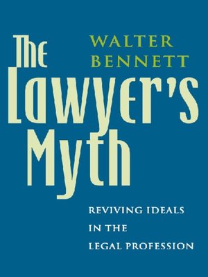 cover image of The Lawyer's Myth
